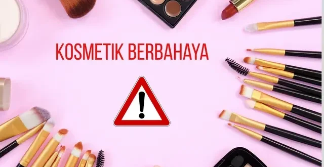 BPOM Ungkap 26 Kosmetik Berbahaya Mengandung Merkuri & Steroid