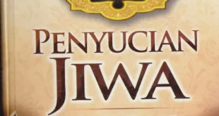 Penyucian Jiwa Menurut Said Hawwa: Makna dan Praktik Terbukti